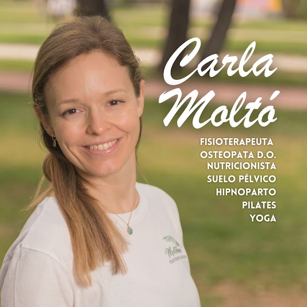 MOLTO BENE by CARLA MOLTÓ- Fisioterapia y Osteopatía del Dolor - Suelo Pélvico y Salud de la Mujer - Nutrición y Salud 360º